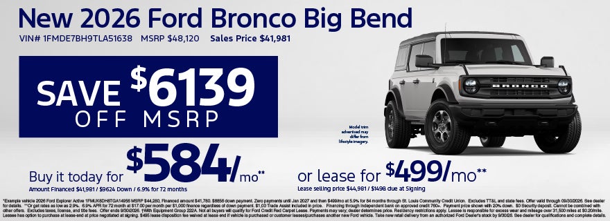 Save over $6000 on the Ford Bronco Big Bend at Bommarito For